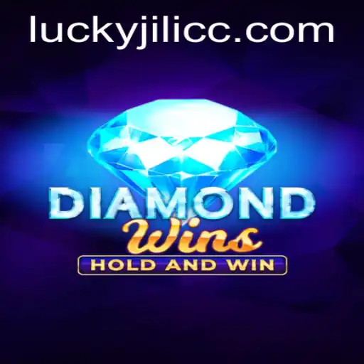 Discover the Thrills of DiamondWins at JiLiCC.COM